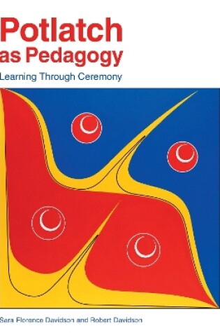 Cover of Potlatch as Pedagogy