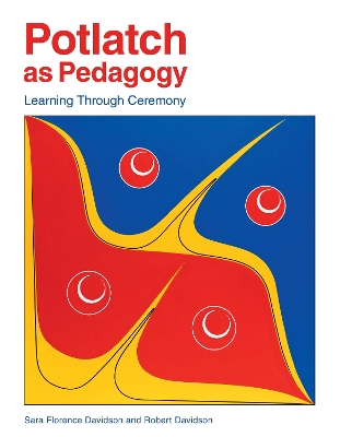 Book cover for Potlatch as Pedagogy