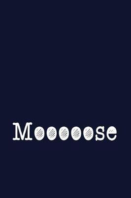 Book cover for Mooooose