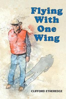 Cover of Flying With One Wing