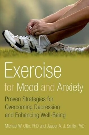 Cover of Exercise for Mood and Anxiety