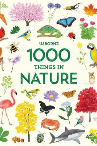 Cover of 1000 Things in Nature