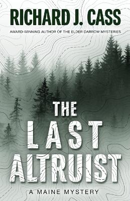Book cover for The Last Altruist