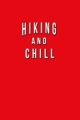 Cover of Hiking And Chill