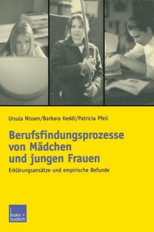 Cover of Berufsfindungsprozesse Von Madchen Und Jungen Frauen