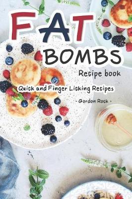 Book cover for Fat Bombs Recipe Book