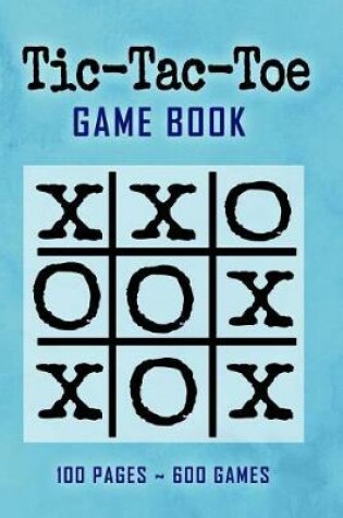 Cover of Tic-Tac-Toe Game Book