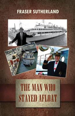 Book cover for The Man Who Stayed Afloat