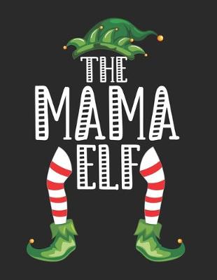 Book cover for The Mama Elf