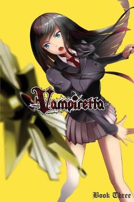 Book cover for Vampiretta Book Three