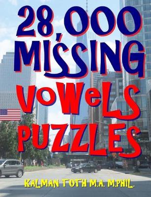 Book cover for 28,000 Missing Vowels Puzzles