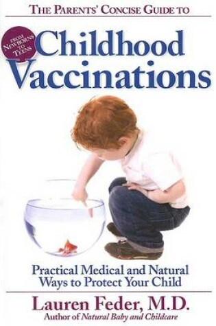 Cover of The Parents' Concise Guide to Vaccinations
