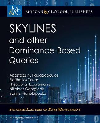 Book cover for Skylines and Other Dominance-Based Queries