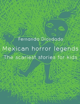 Book cover for Mexican Horror Legends