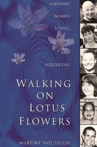 Cover of Walking on Lotus Flowers