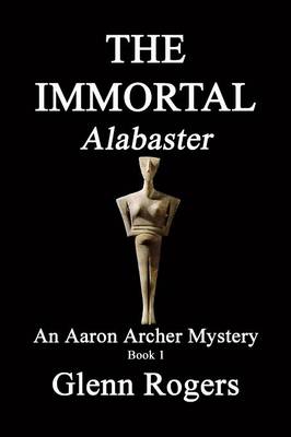 Book cover for THE IMMORTAL Alabaster