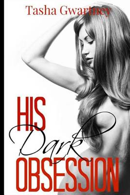 Book cover for His Dark Obsession