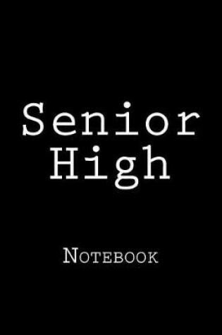 Cover of Senior High