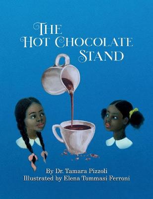 Book cover for The Hot Chocolate Stand