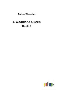 Book cover for A Woodland Queen