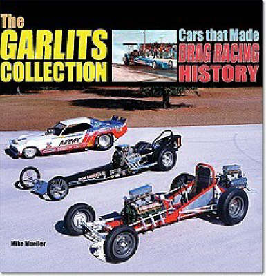 Book cover for The Garlits Collection