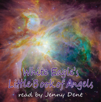 Book cover for White Eagle's Little Book Of Angels CD