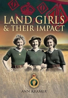 Book cover for Landgirls and Their Impact