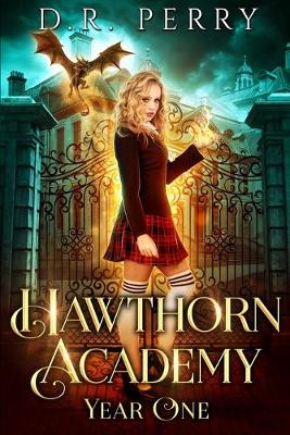 Cover of Hawthorn Academy: Year One