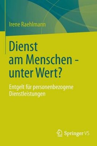 Cover of Dienst am Menschen - unter Wert?