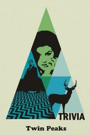 Cover of Twin Peaks Trivia