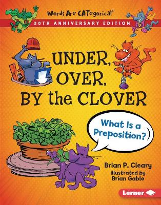 Cover of Under, Over, by the Clover, 20th Anniversary Edition