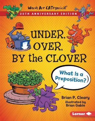 Cover of Under, Over, By the Clover, 20th Anniversary Edition