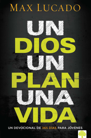 Cover of Un Dios, Un Plan, Una Vida