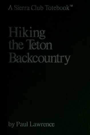 Cover of SC-Hiking Teton Bkcnt