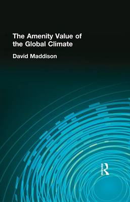 Book cover for The Amenity Value of the Global Climate