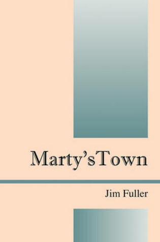 Cover of Marty's Town