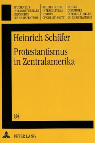 Cover of Protestantismus in Zentralamerika