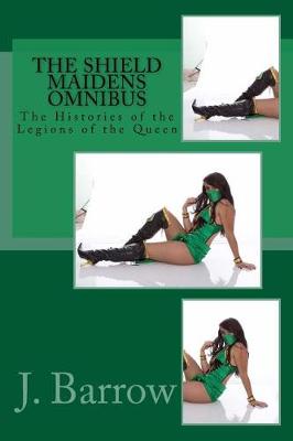 Book cover for The Shield Maidens Omnibus