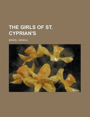 Book cover for The Girls of St. Cyprian's