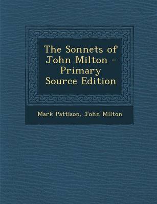 Book cover for The Sonnets of John Milton - Primary Source Edition