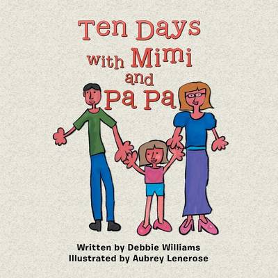 Book cover for Ten Days with Mimi and Pa Pa