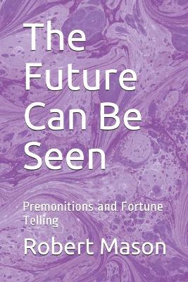 Cover of The Future Can Be Seen