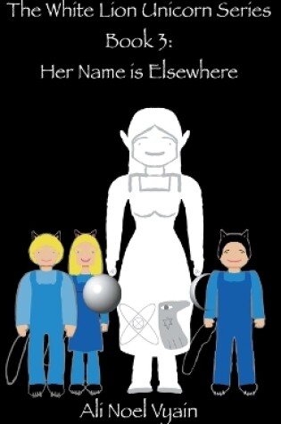 Cover of Her Name is Elsewhere