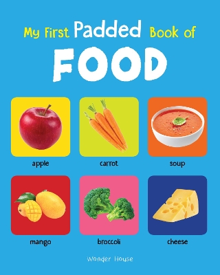 Book cover for My First Padded Book of Food