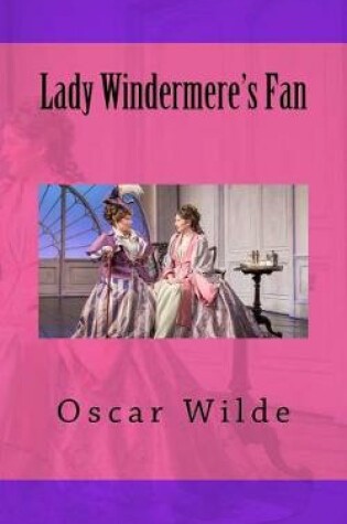 Cover of Lady Windermere's Fan