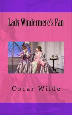 Book cover for Lady Windermere's Fan