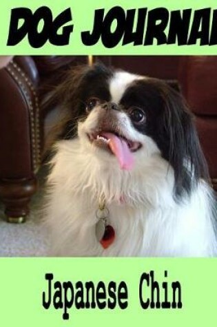 Cover of Dog Journal Japanese Chin