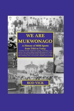 Cover of We Are Mukwonago