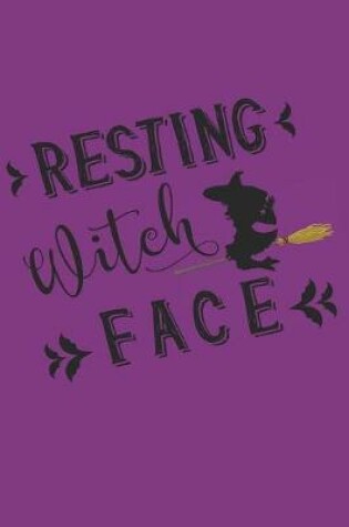 Cover of Resting Witch Face