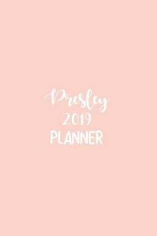 Cover of Presley 2019 Planner